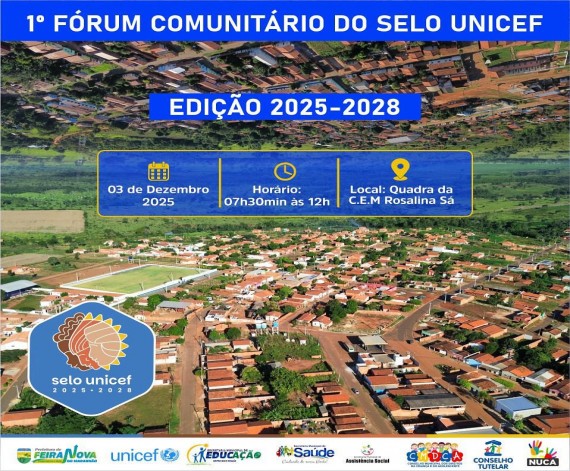 1º FÓRUM COMUNITÁRIO DO SELO UNICEF
