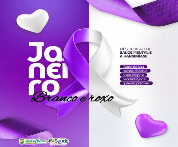 Janeiro Branco e Roxo